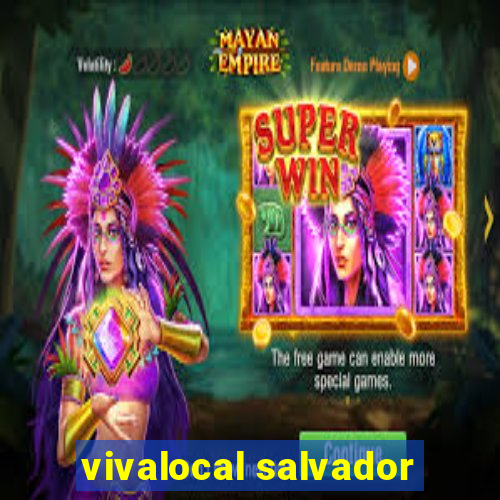 vivalocal salvador